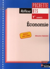 Économie ; Bts 1e Année ; Élève (Édition 2007-2008)