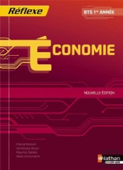 Economie Bts 1e Annee (Pochette Reflexe) Eleve 2013