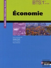 Économie ; Bts 1ère Année ; Livre De L'Élève ; Méthodes Actives