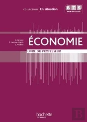 Économie ; Bts ; 1ère Année ; Livre Du Professeur