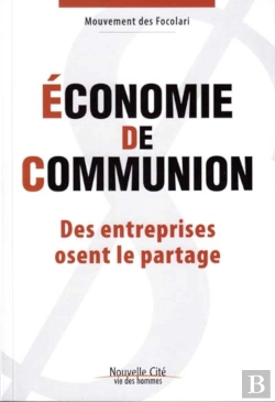 Bertrand.pt - Économie De Communion ; Des Entreprises Osent Le Partage