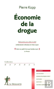 Economie De La Drogue (2e Edition)