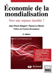 Économie De La Mondalisation ; Opportunités Et Fractures (2e Édition)