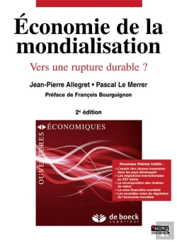 Bertrand.pt - Économie De La Mondalisation ; Opportunités Et Fractures (2e Édition)