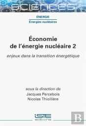 Économie De L'Énergie Nucléaire 2 : Enjeux Dans La Transition Énergétique