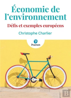 Bertrand.pt - Économie De L'Environnement : Défis Et Exemples Européens