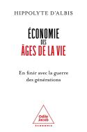 Économie Des Ages De La Vie : En Finir Avec La Guerre Des Générations