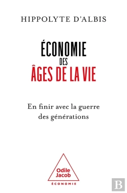 Bertrand.pt - Économie Des Ages De La Vie : En Finir Avec La Guerre Des Générations