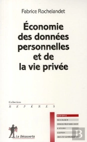 Économie Des Données Personnelles Et De La Vie Privée