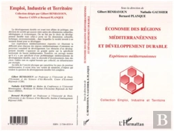 Bertrand.pt - Economie Des Regions Mediterraneennes Et Developpement Durable ; Experiences Mediterraneennes