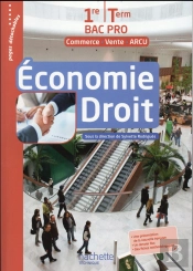 Économie/Droit ; 1ère Et Terminale Bac Pro (Mrcu) ; Livre De L'Élève (Édition 2016)