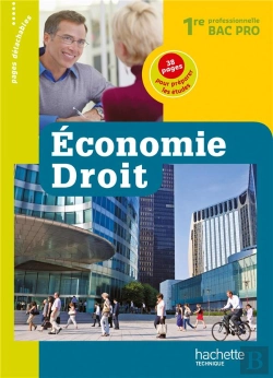 Bertrand.pt - Économie Droit ; 1ère Pro ; Livre De L'Élève