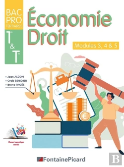 Bertrand.pt - Économie Droit ; 1re Et Terminale Bac Pro ; Modules 3, 4 & 5