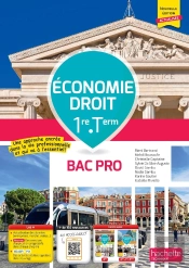 Économie-Droit ; 1re, Terminale Bac Pro ; Livre Élève (Édition 2026)