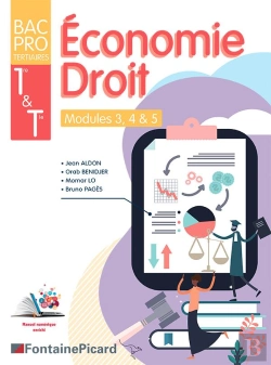 Bertrand.pt - Économie Droit ; 1re, Terminale Bac Pro Tertiaires ; Livre Élève