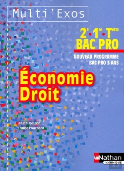 Bertrand.pt - Economie Droit 2e/1ere/Terminale Bac Pro - Pochette (Multi'Exos) Livre De L'Eleve 2012