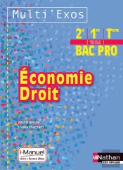 Economie Droit 2eme/1ere/Terminale Bac Pro Livre + Licence Eleve (Milti'Exos) 2015