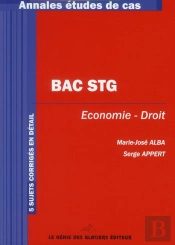 Économie/Droit ; Bac Stg ; Annales Et Études De Cas