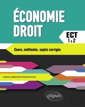 Économie Droit ; Ect 1 & 2 (Édition 2018)