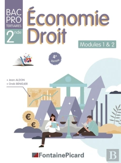 Bertrand.pt - Economie-Droit, Modules 1 & 2 : Bac Pro Tertiaires 2de (4e Édition)