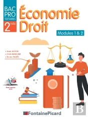 Économie-Droit Modules 1 & 2 : Seconde Bac Pro Tertiaires