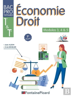 Bertrand.pt - Economie Droit, Modules 3, 4 & 5 : 1ère Et Tle Bac Pro