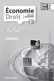 Economie - Droit Seconde Bac Pro 2e Edition Corrige