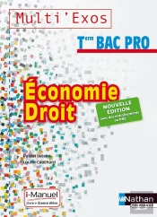 Economie-Droit Term Bac Pro Livre + Licence Eleve (Multi'Exos) 2016