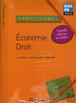 Bertrand.pt - Économie - Droit ; Terminale Bac Pro (+Professionnel) ; Livre De L'Élève (Édition 2008)