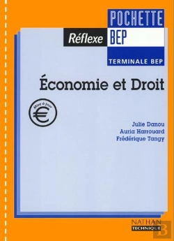 Bertrand.pt - Economie Droit Terminale Bep ; Pochette Livre De L'Eleve 2001