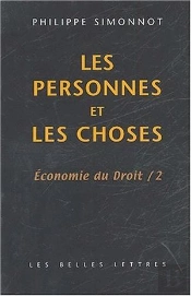 Economie Du Droit T.2 ; Les Personnes Et Les Choses