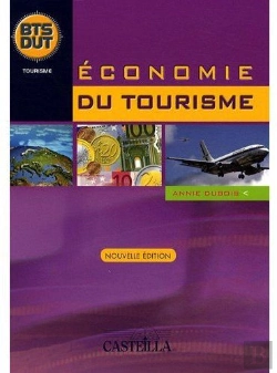 Bertrand.pt - Économie Du Tourisme ; Bts, Dut (Nouvelle Édition)