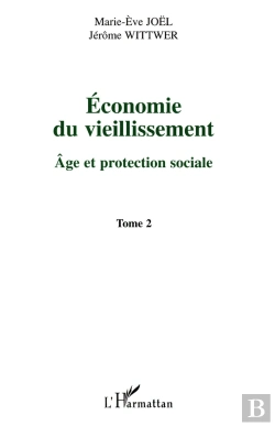 Bertrand.pt - Economie Du Vieillissement : Tome 2