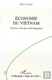 Économie Du Viet-Nam ; Réforme, Ouverture Et Développement