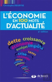 Economie En 100 Mots D'Actualite (L')