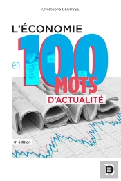 Economie En 100 Mots D'Actualite (L')