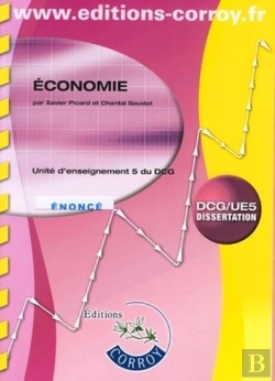 Bertrand.pt - Economie. Enonce. Pochette. Unite D'Enseignement 5 Du Dcg. Dissertation Dcg/Ue5