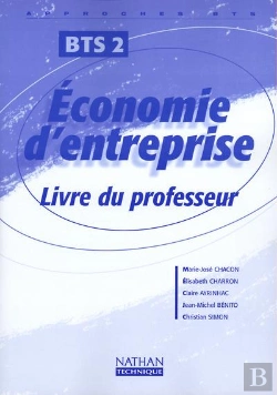 Bertrand.pt - Economie Entreprise Bts 2 (App)Prof 2001