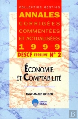 Bertrand.pt - Economie Et Comptabilite ; Anales Corrigees, Commentees Et Actualisees 1999