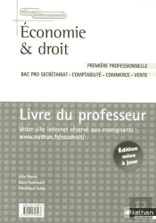Economie Et Droit 1e Pro (Dp) Prof 2006 - Bac Pro Secretariat - Comptabilite - Commerce - Vente