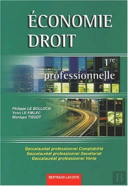 Bertrand.pt - Economie Et Droit ; 1e Professionnelle