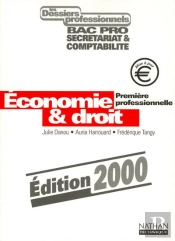 Economie Et Droit 1ere Professionnelle Livre De L'Eleve 2001
