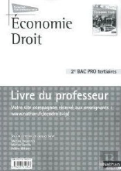 Economie Et Droit 2e Bac Pro Manuel -Voie Professionnelle- Livre Du Professeur 2010