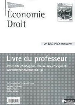 Bertrand.pt - Economie Et Droit 2e Bac Pro Manuel -Voie Professionnelle- Livre Du Professeur 2010