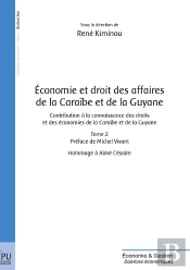 Économie Et Droit Des Affaires De La Caraïbe Et De La Guyane Tome 2