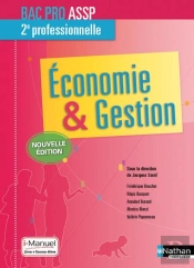 Economie Et Gestion - 2eme Professionnelle - Bac Pro Assp - Livre + Licence Eleve - 2017