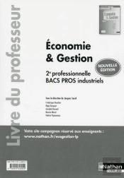 Economie Et Gestion - 2eme Professionnelle - Bacs Pros Industriels - Professeur - 2017