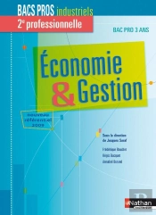 Économie Et Gestion ; 2nde Bac Pro ; Livre De L'Élève (Édition 2009)