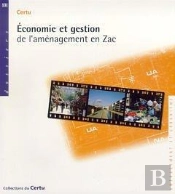 Économie Et Gestion De L'Aménagement En Zac