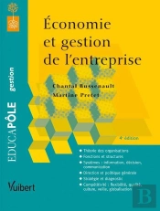 Économie Et Gestion De L'Entreprise (4e Édition)